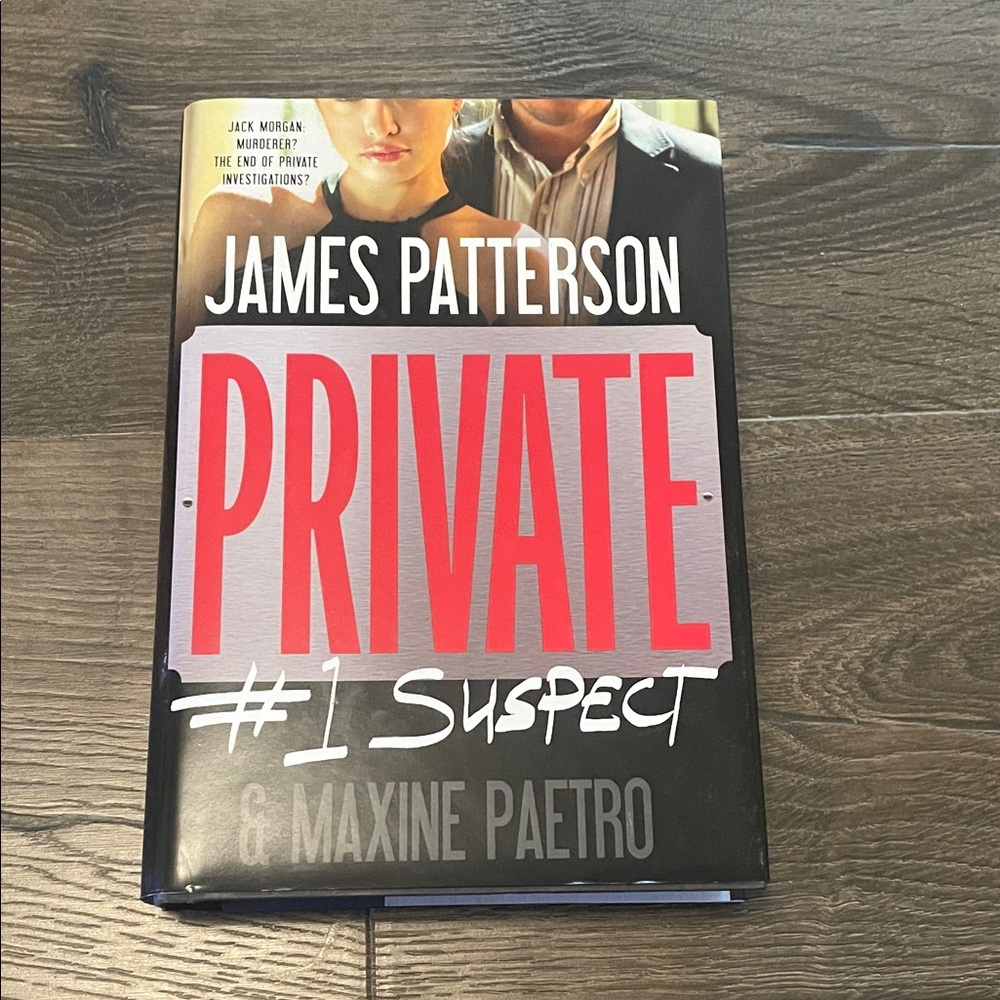 Private #1 Suspect, Hardcover Book by James Patterson & Maxine Paetro